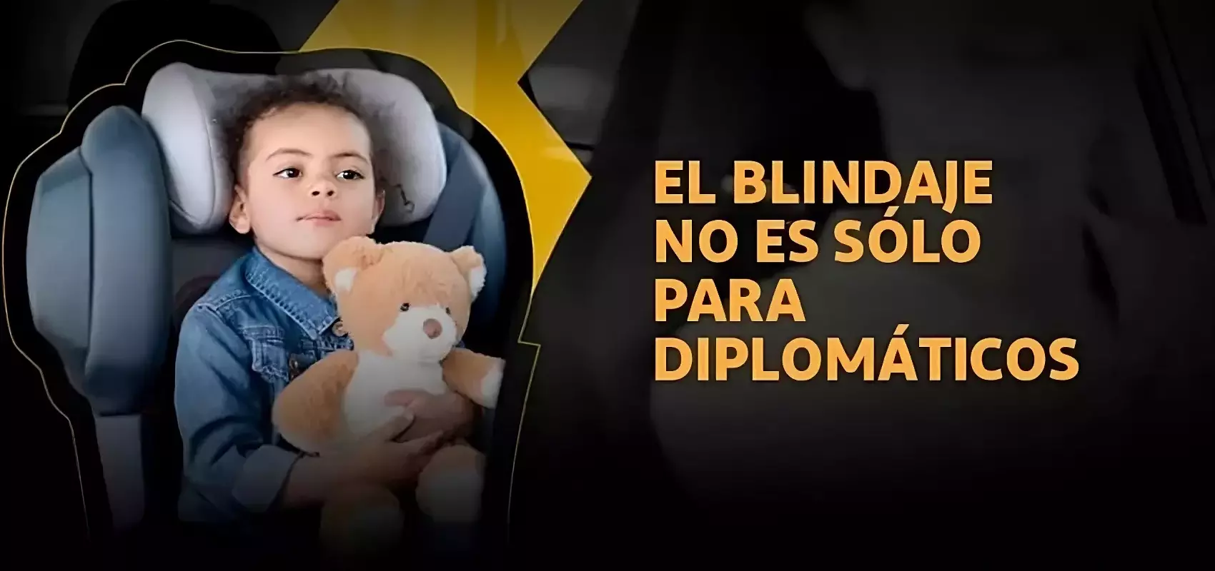 El Blindaje no sólo es para Diplomáticos